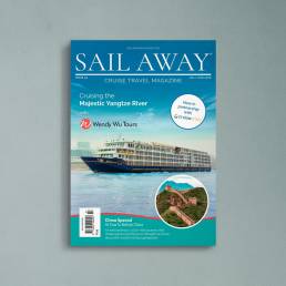 Sail Away Cruise Travel Magazine Issue 19 - Printed Version