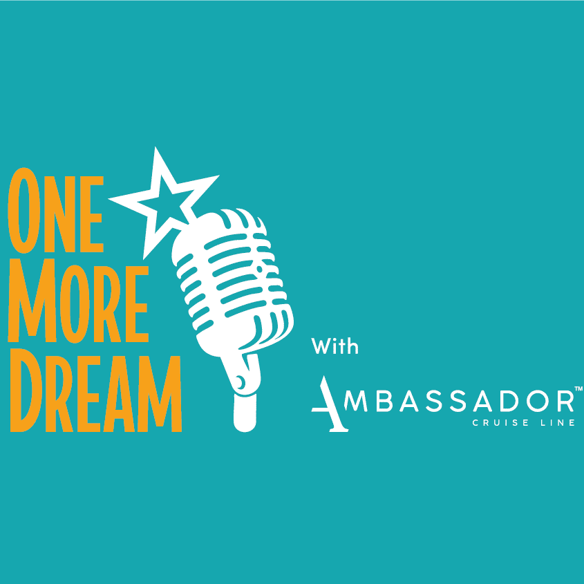 One More Dream - © Copyright: Ambassador Cruise Line